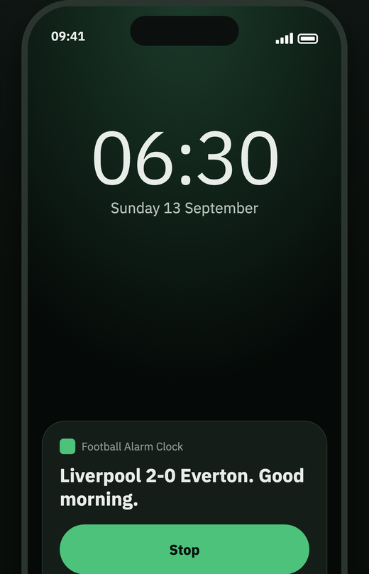 Football Alarm Clock on the lock screen: Liverpool 2-0 Everton. Good morning.